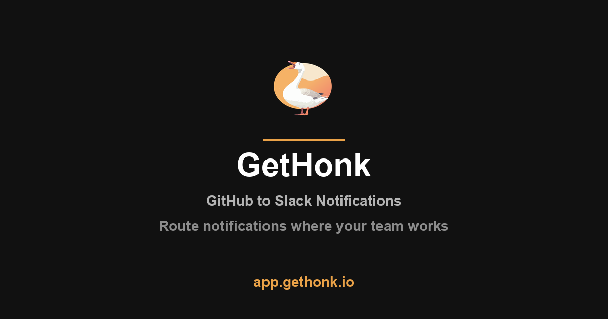 GetHonk - GitHub to Slack Notifications
